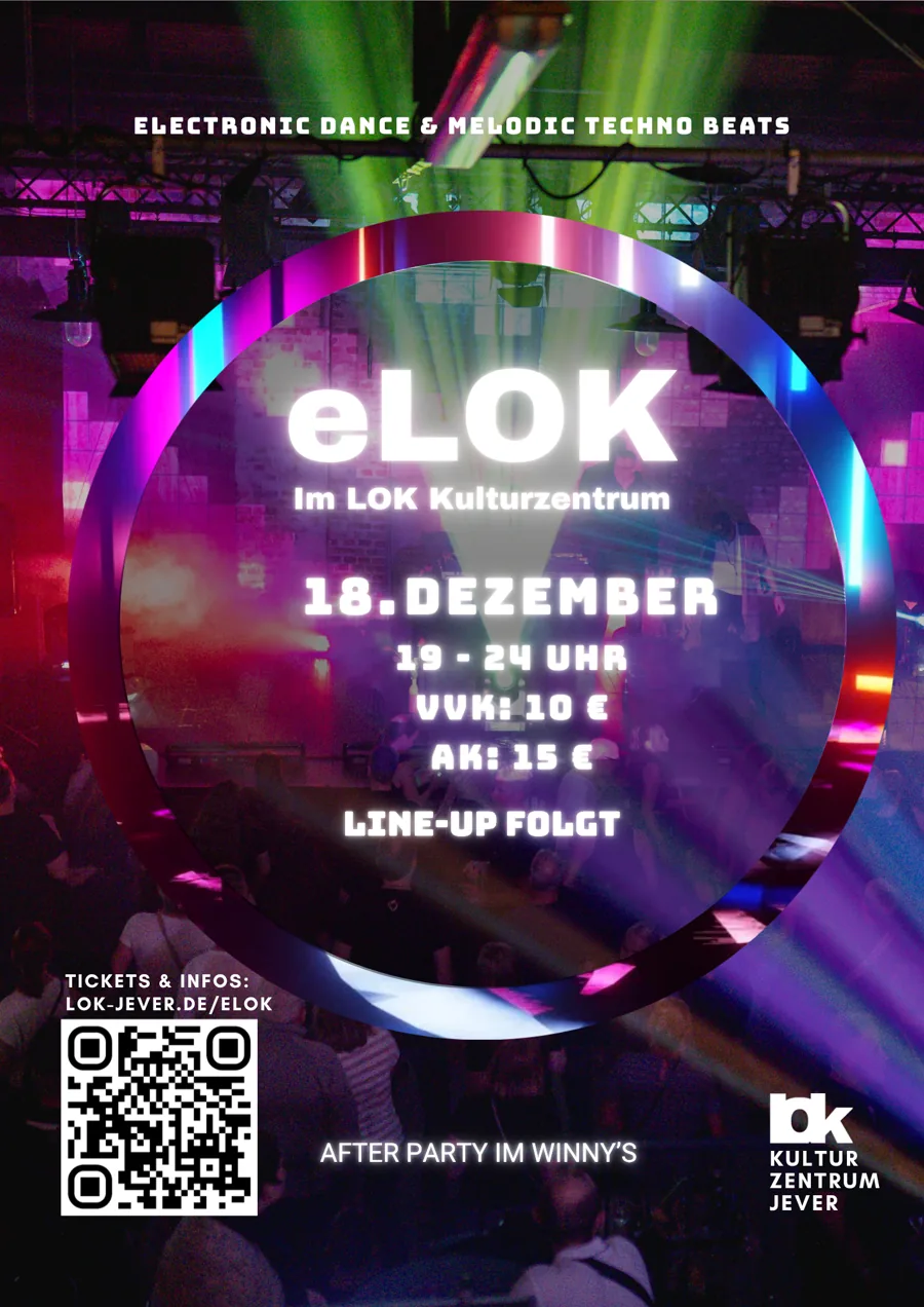 eLOK.dance im LOK Kulturzentrum am 18. Dezember 2026